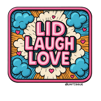 LID laugh love